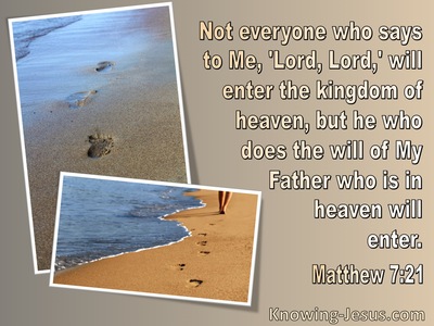 Matthew 7:21 Kingdom Of Heaven : He Who Does he Father's Will (beige)